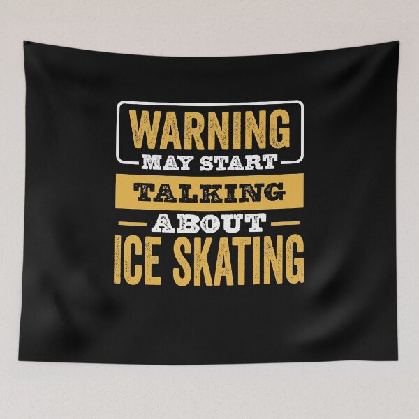 Item preview, Warning May Start Talking About Ice skating,Funny Ice skating lovers Birthday Christmas Gift designed and sold by xlnv.