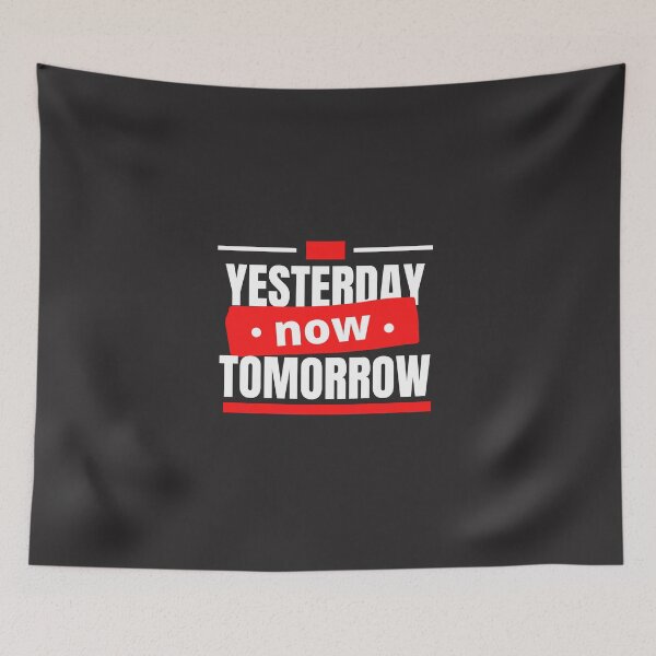 Item preview, yesterday now tomorrow designed and sold by DoraHappy.