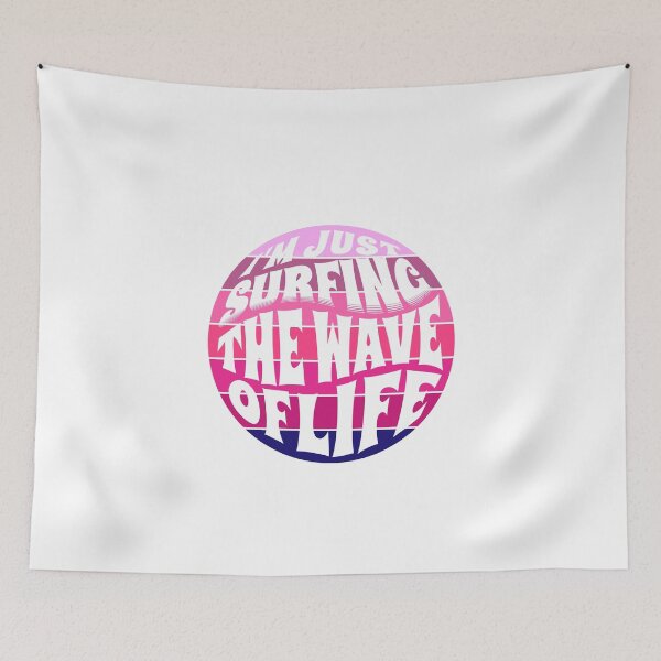 Item preview,  I'm Just Surfing The Wave of Life designed and sold by Surfing Designs.Life.