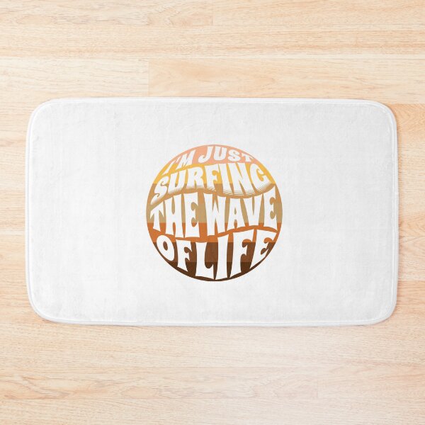 Item preview,  I'm Just Surfing The Wave of Life designed and sold by Surfing Designs.Life.