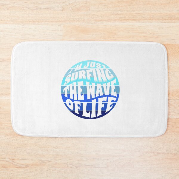 Item preview,  I'm Just Surfing The Wave of Life designed and sold by Surfing Designs.Life.
