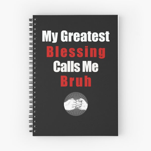 Item preview, My greatest blessing calls me bruh designed and sold by ShopOfK.