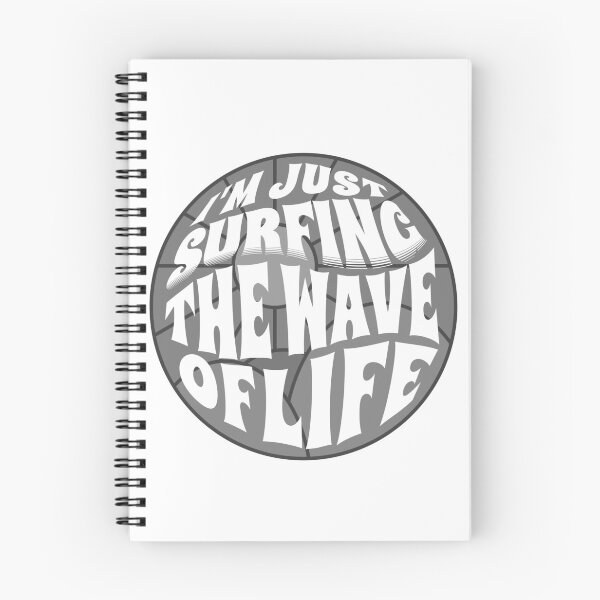 Item preview,  I'm Just Surfing The Wave of Life designed and sold by Surfing Designs.Life.