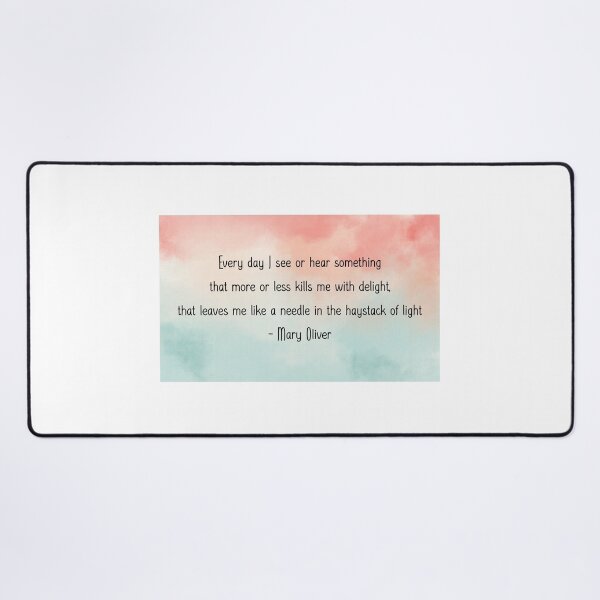 Item preview, Delight | Mary Oliver designed and sold by ArtistVenus.