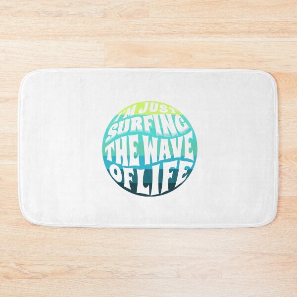 Item preview,  I'm Just Surfing The Wave of Life designed and sold by Surfing Designs.Life.