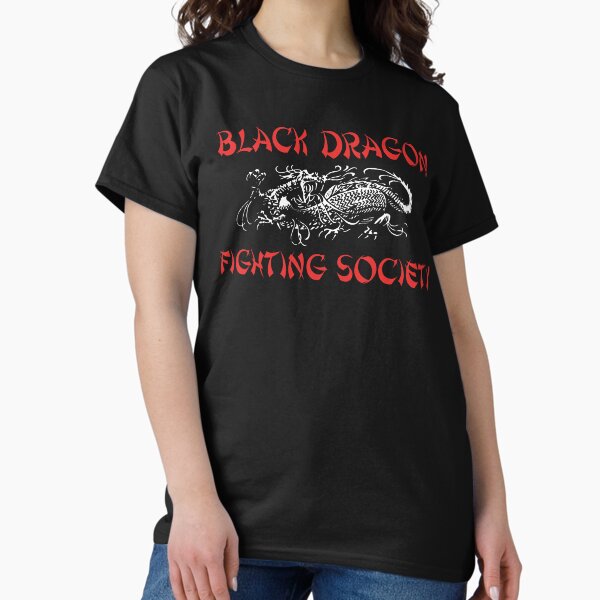 Artikel-Vorschau von Black Dragon Fighting Society, designt und verkauft von HereticTees.
