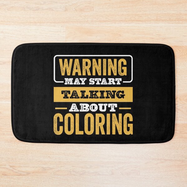 Item preview, Warning May Start Talking About Coloring,Funny Coloring lovers Birthday Christmas Gift designed and sold by xlnv.