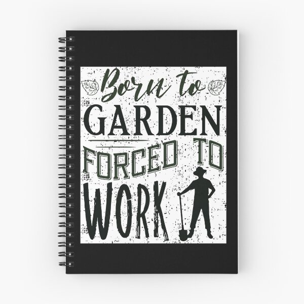 Item preview, Cool Born To Garden Forced To Work Retirement Plan Gardening designed and sold by MadrigueraSM-.