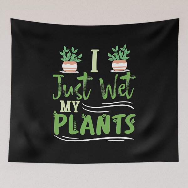 Item preview, Cool I Just Wet My Plants Retirement Plan Gardening Garden designed and sold by MadrigueraSM-.