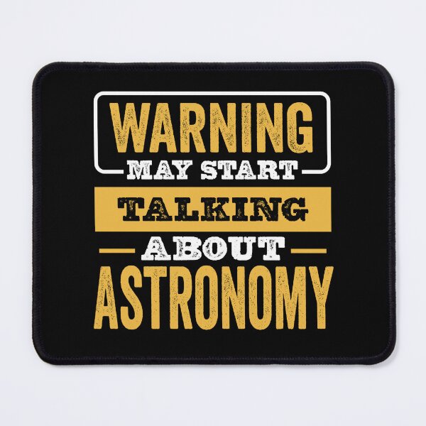 Item preview, Warning May Start Talking About Astronomy,Funny Astronomy lovers Birthday Christmas Gift designed and sold by xlnv.