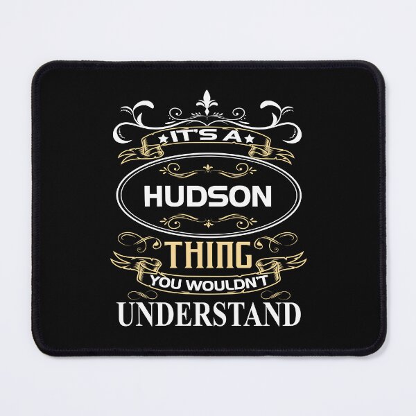 Item preview, Hudson Name Shirt It's A Hudson Thing You Wouldn't Understand designed and sold by GlenHuds.
