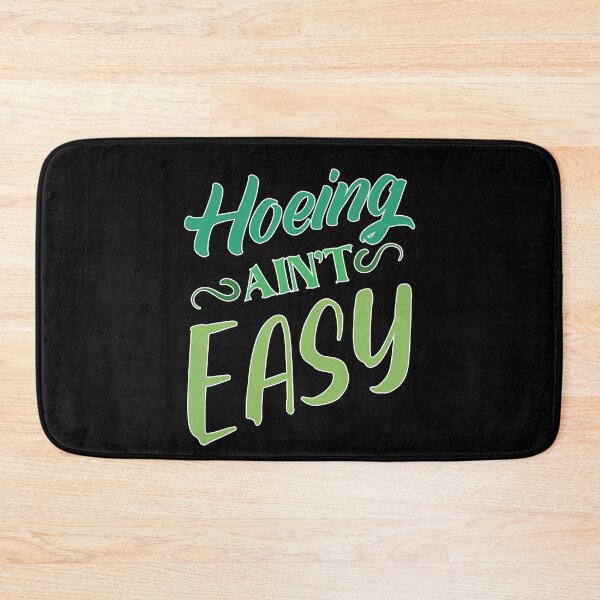 Item preview, Fun Hoeing Ain't Easy Retirement Plan Gardening Garden Queen designed and sold by MadrigueraSM-.
