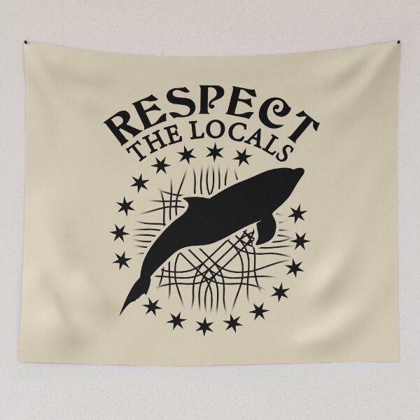 Item preview, Respect The Locals - Dolphin Lover Quote designed and sold by TMBTM.