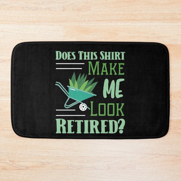 Item preview, Funny Does This Shirt Make Me Look Retired Retirement Plan designed and sold by MadrigueraSM-.