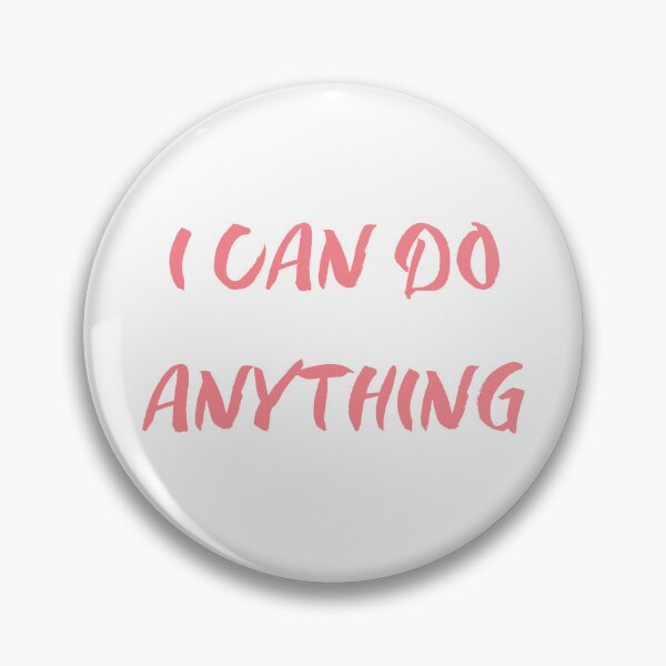 Item preview, I CAN DO ANYTHING designed and sold by IsaCria.