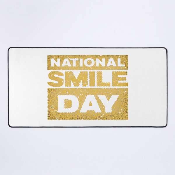 Item preview, NATIONAL SMILE DAY designed and sold by Pierre Bernard Jr.