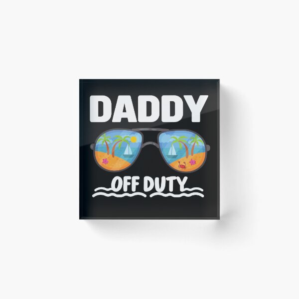 Item preview, Daddy Off Duty Sunglass Summer Vacation Fathers Day Gifts designed and sold by Sasikharn.