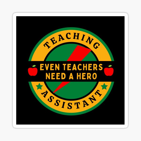 teaching-assistant-even-teachers-need-a-hero-the-best-teacher-design