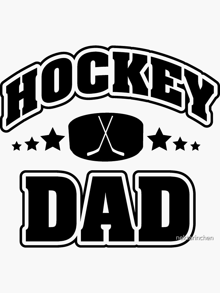 "Hockey Dad" Sticker for Sale by nektarinchen Redbubble
