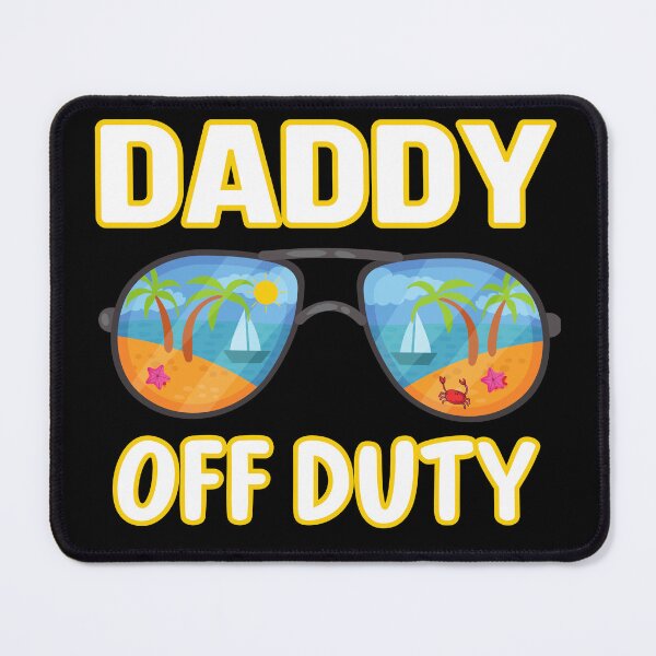 Item preview, Daddy Off Duty Sunglass Summer Vacation for Fathers  designed and sold by Sasikharn.