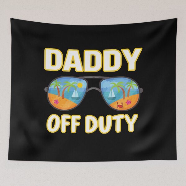 Item preview, Daddy Off Duty Sunglass Summer Vacation for Fathers  designed and sold by Sasikharn.
