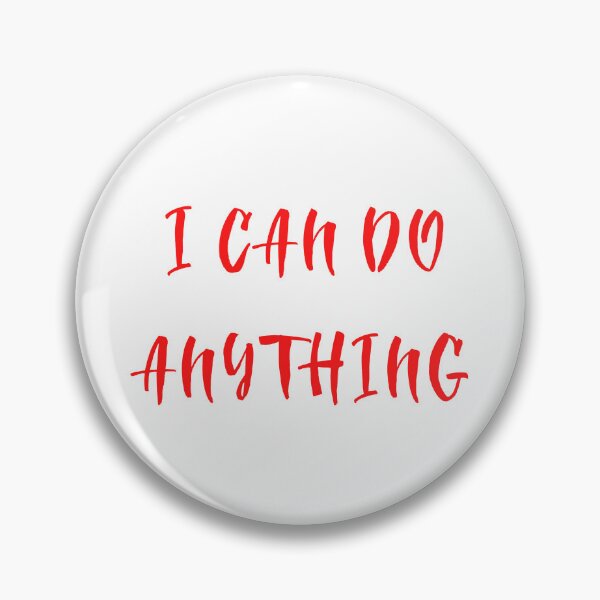 Item preview, I CAN DO ANYTHING designed and sold by IsaCria.
