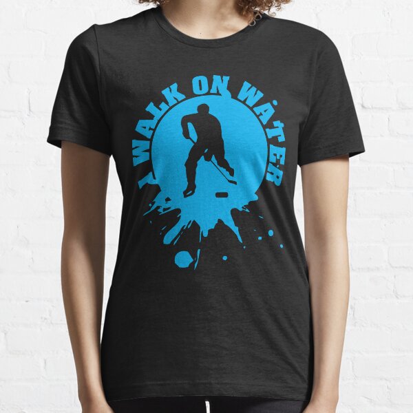 Hockey: I walk on water Essential T-Shirt