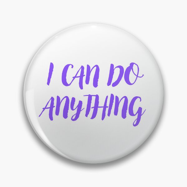 Item preview, I CAN DO ANYTHING designed and sold by IsaCria.