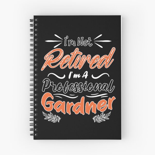 Item preview, Funny I'm Not Retired I’m A Professional Gardner Retirement designed and sold by MadrigueraSM-.