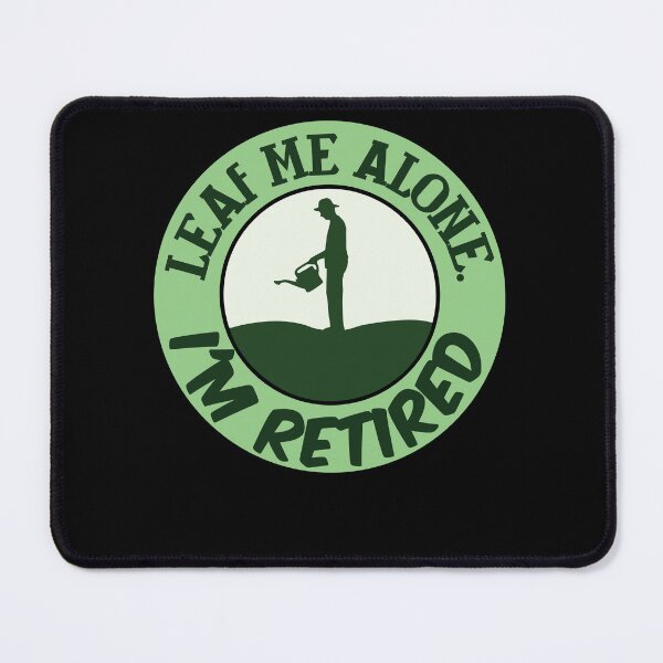 Item preview, Funny I'm Retired Plant Lover Retirement Gardening Gardener designed and sold by MadrigueraSM-.