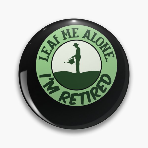 Item preview, Funny I'm Retired Plant Lover Retirement Gardening Gardener designed and sold by MadrigueraSM-.