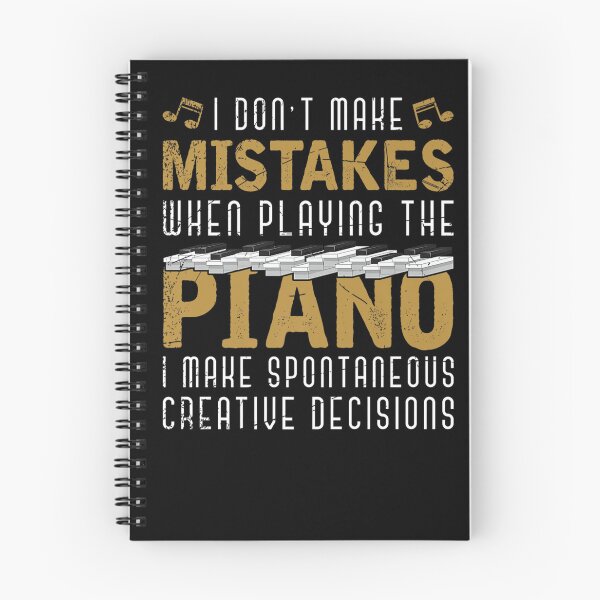 Item preview, I MAKE SPONTANEOUS CREATIVE DECISIONS PIANIST MUSICIAN PIANO designed and sold by sobriowslen.
