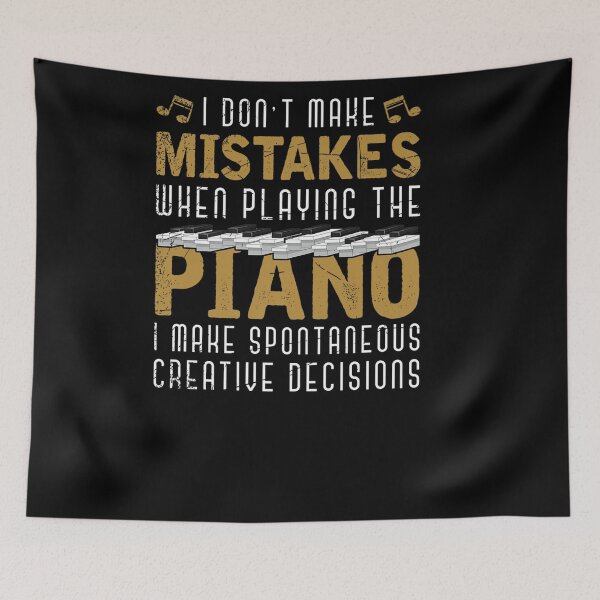 Item preview, I MAKE SPONTANEOUS CREATIVE DECISIONS PIANIST MUSICIAN PIANO designed and sold by sobriowslen.