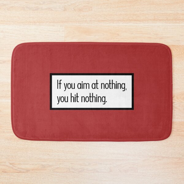 Item preview, If you aim at nothing you hit nothing designed and sold by keilamariadesig.