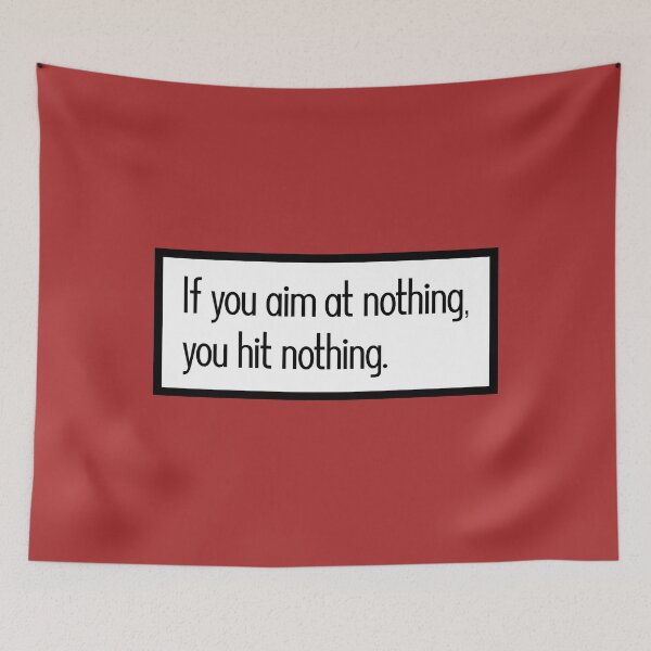 Item preview, If you aim at nothing you hit nothing designed and sold by keilamariadesig.