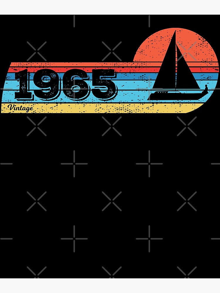 "Segler Jahrgang 1965 Geburtstag Segelboot Wassersport Segeln" Poster