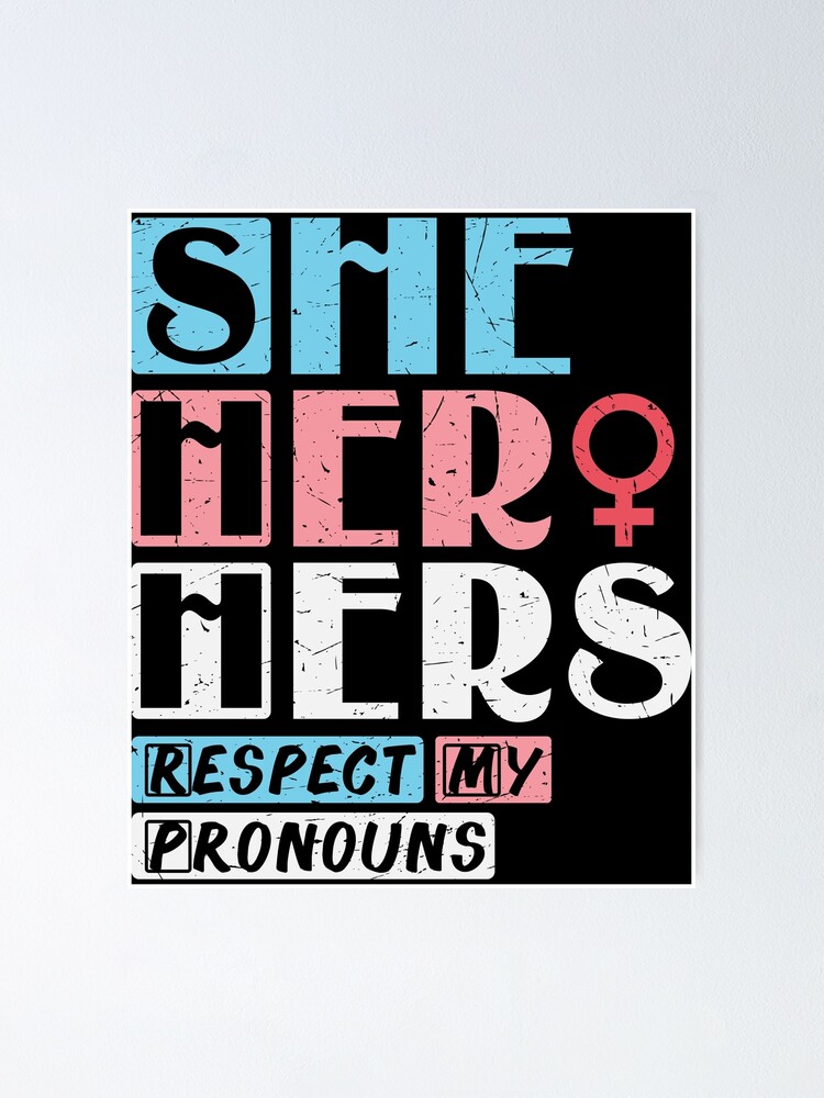 She Her Hers Respect My Pronouns Trans Vintage Poster By Optix Redbubble 2372