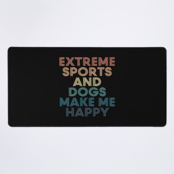 Item preview, Extreme sports And Dogs Make Me Happy- Gift for Extreme sports & Dogs Fans designed and sold by kindxinn.