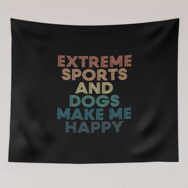 Item preview, Extreme sports And Dogs Make Me Happy- Gift for Extreme sports & Dogs Fans designed and sold by kindxinn.