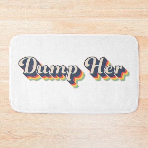 Item preview, Dump Her Retro Vintage Colorful Design 70s designed and sold by johnta17.