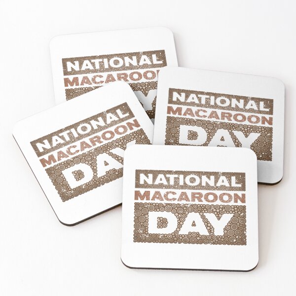 Item preview, NATIONAL MACAROON DAY designed and sold by Pierre Bernard Jr.