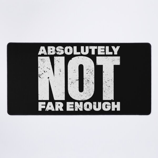 Item preview, Absolutely not far enough designed and sold by arkantus.