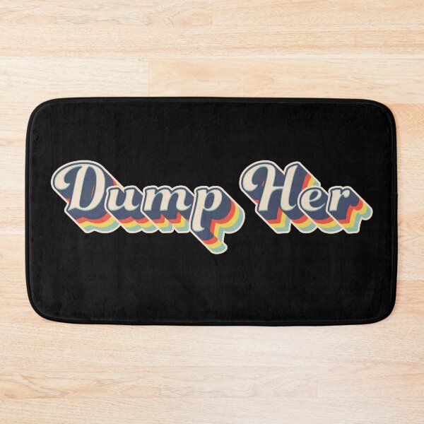 Item preview, Dump Her Retro Vintage Colorful Design 70s - Black designed and sold by johnta17.