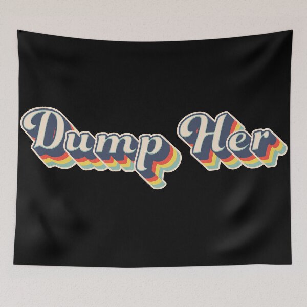 Item preview, Dump Her Retro Vintage Colorful Design 70s - Black designed and sold by johnta17.