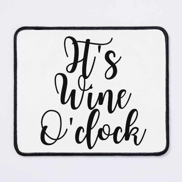 Item preview, It's wine O'clock designed and sold by KarolinaPaz.