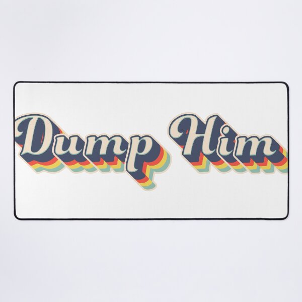 Item preview, Dump Him Retro Vintage Colorful Design 70s designed and sold by johnta17.