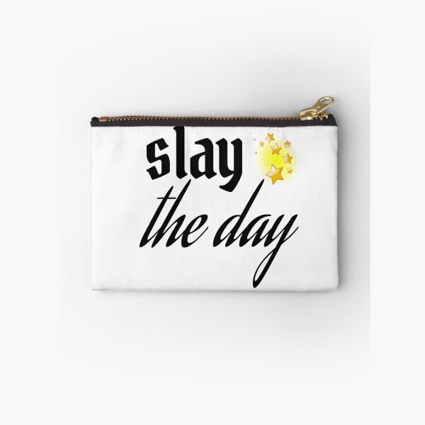 Item preview, SLAY THE DAY designed and sold by leicha.