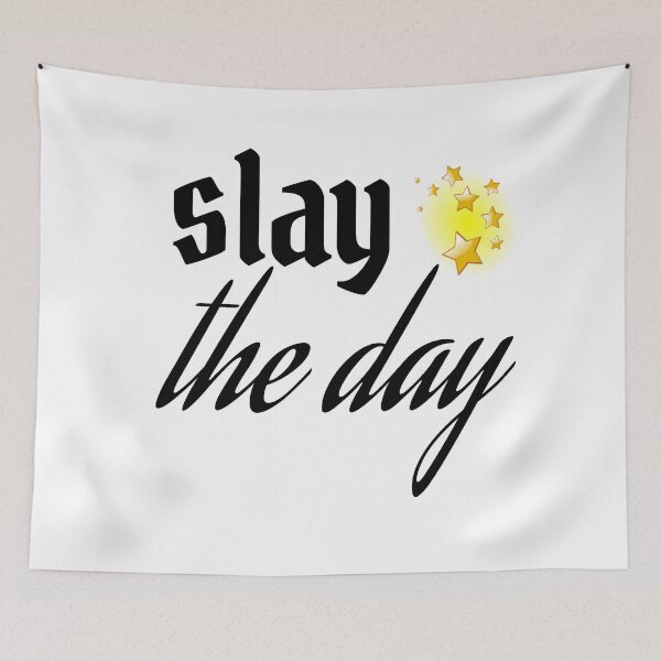 Item preview, SLAY THE DAY designed and sold by leicha.