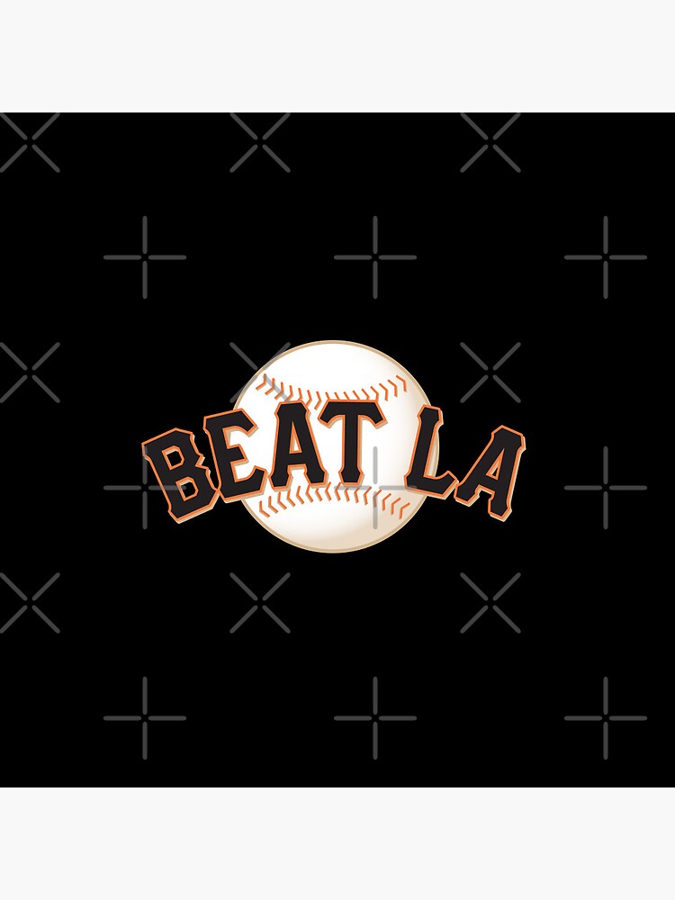 Beat L.A. Giants Sticker Sticker for Sale by MichaelCatelli