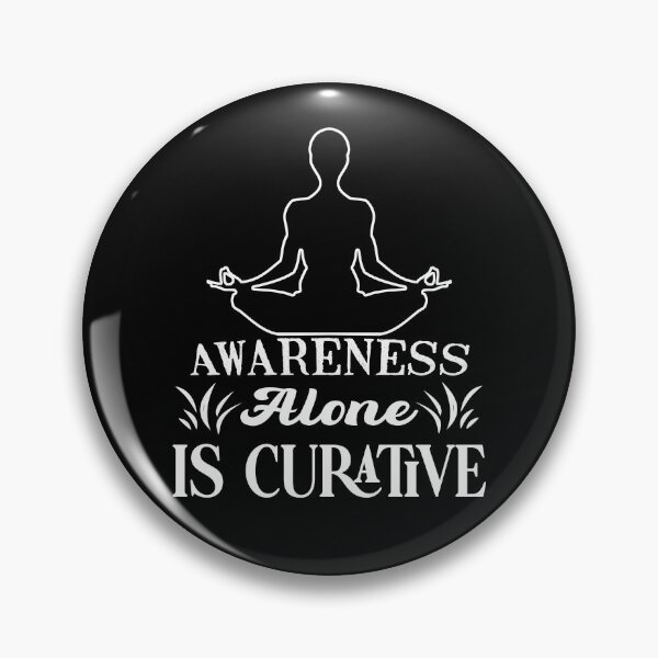 Item preview, Awareness alone is curative designed and sold by TheFoolsGallery.